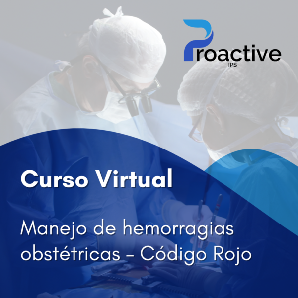 Manejo de hemorragias obstétricas - Código Rojo