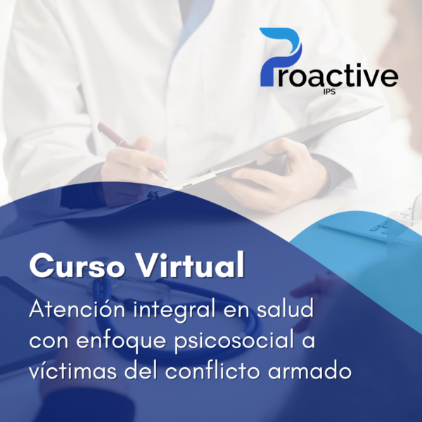 Atención integral en salud con enfoque psicosocial a víctimas del conflicto armado