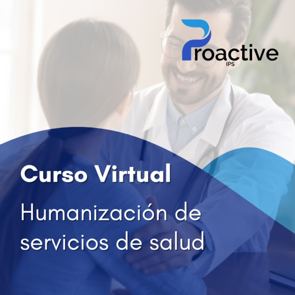 Humanización en servicios de salud.