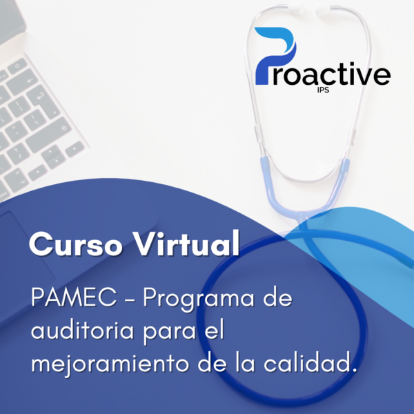 PAMEC - Programa de Auditoria para el Mejoramiento de la Calidad