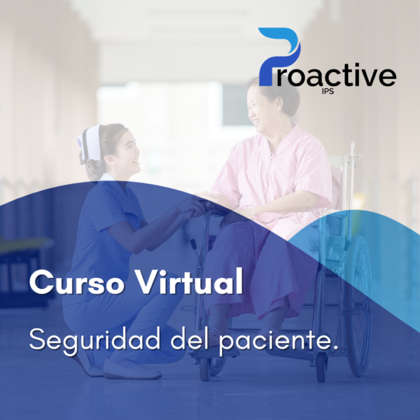 Seguridad del paciente.