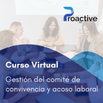 Gestión del comité de convivencia y acoso laboral
